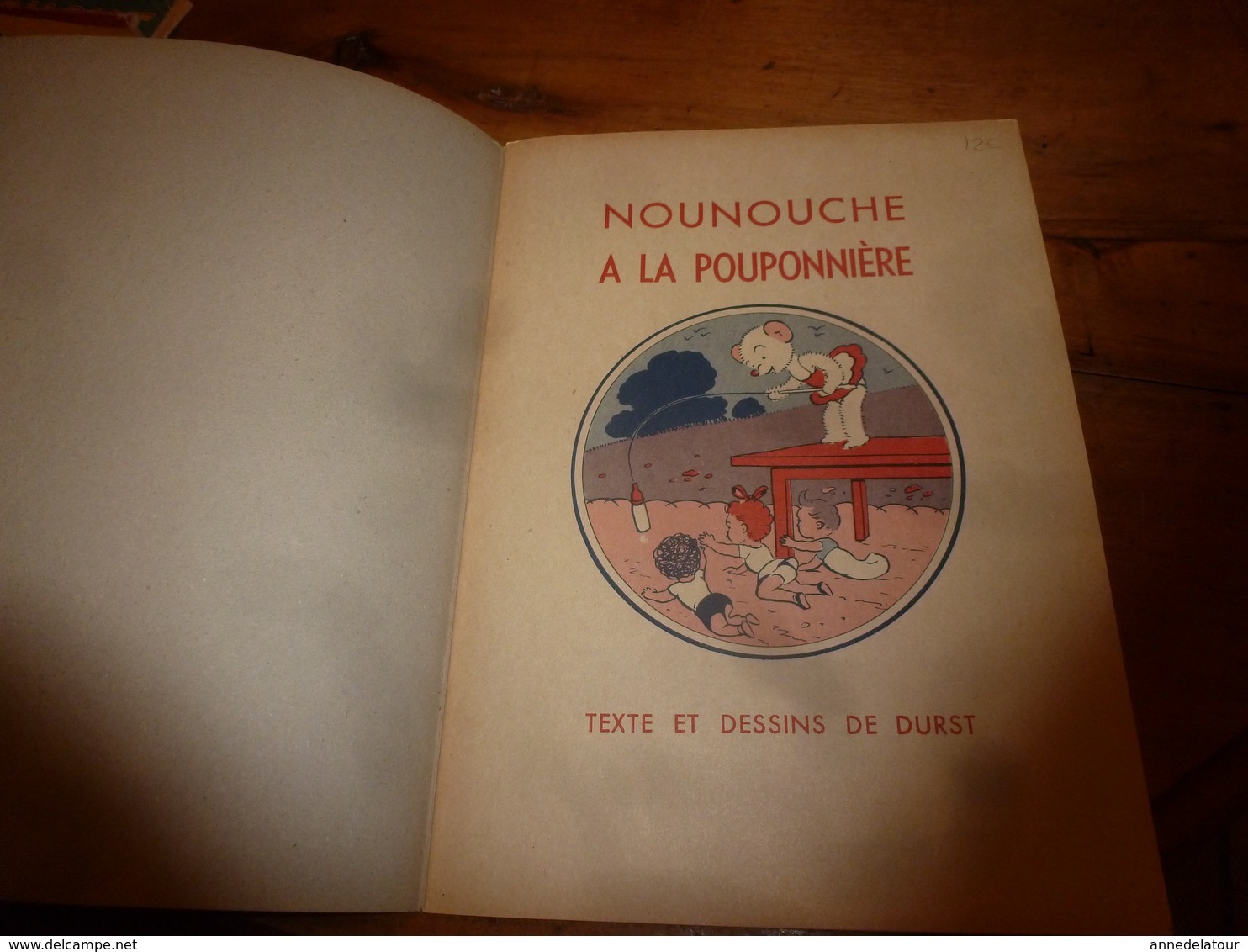 1954 NOUNOUCHE  à La Pouponnière,   Texte Et Dessins De DURST - Sammlungen