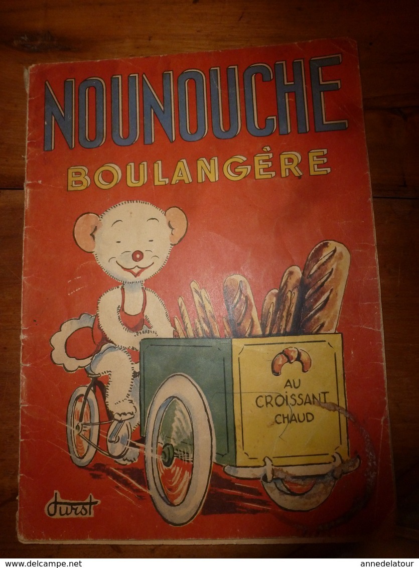 1954 NOUNOUCHE  Boulangère  "au Croissant Chaud",   Texte Et Dessins De DURST - Collezioni