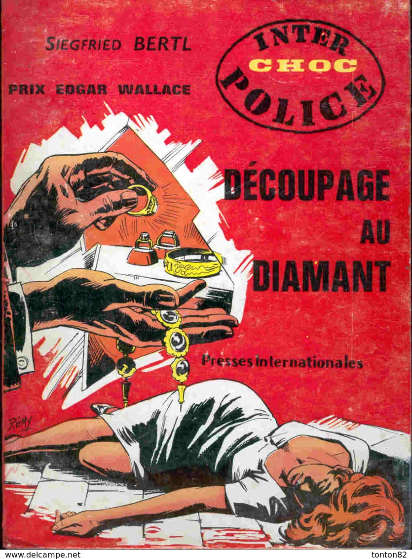 Inter Choc Police N° 16 - Découpage Au Diamant - Siegfried BERTL - ( 1964 ) . - Inter Police Choc