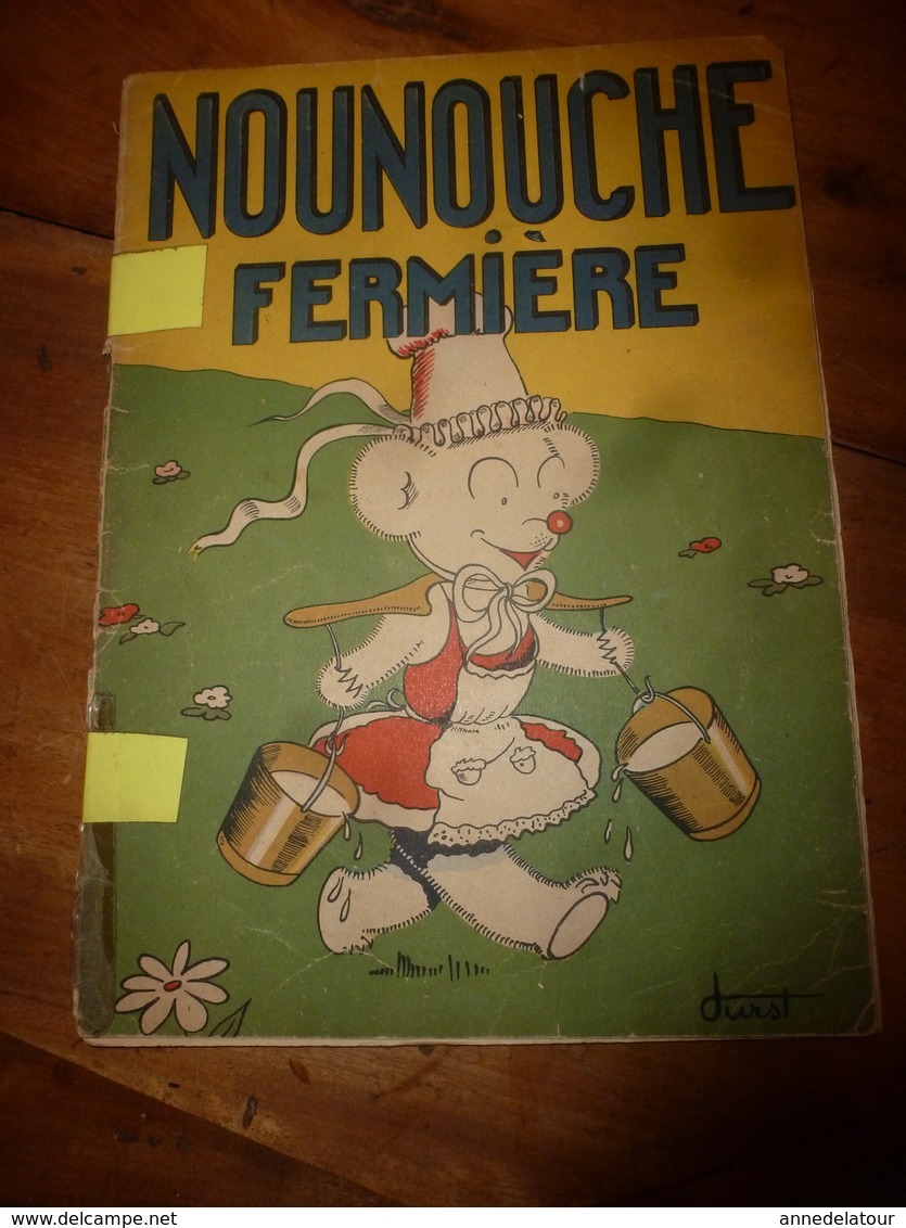 1951 NOUNOUCHE Fermière,   Texte Et Dessins De DURST - Colecciones Completas