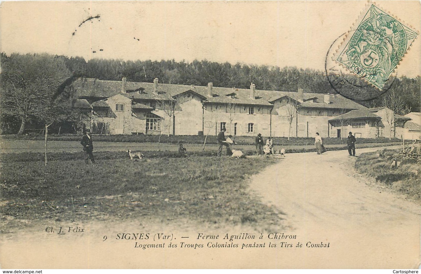 CPA 83 Var Signes Ferme Aguillon à Chibron Logement Des Troupes Coloniales Pendant Les Tirs De Combat Militaria - Signes