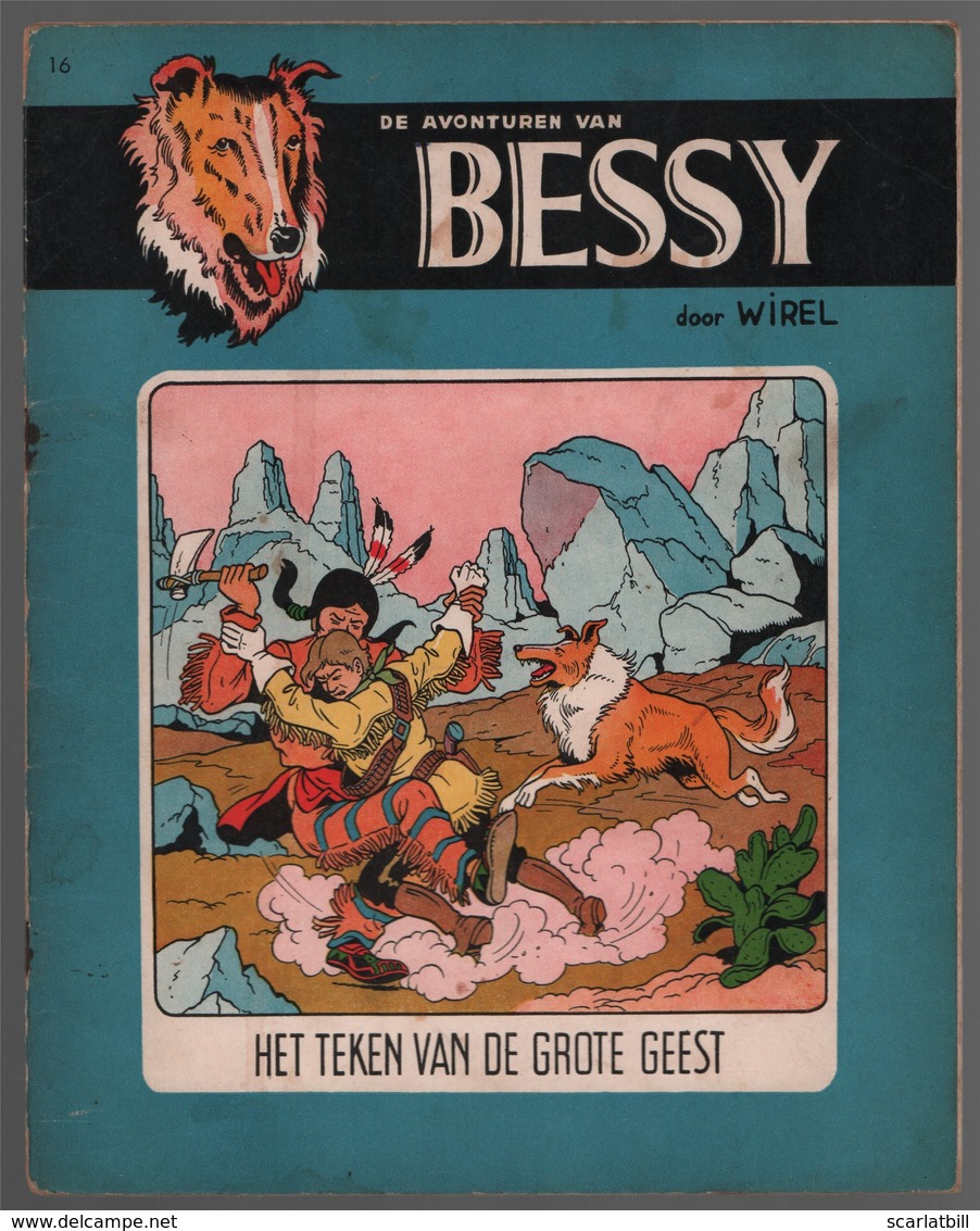 Bessy 16: Het Teken Van De Grote Geest (Standaard Boekhandel 1961) [Wirel = Willy Vandersteen & Karel Verschuere] - Suske & Wiske