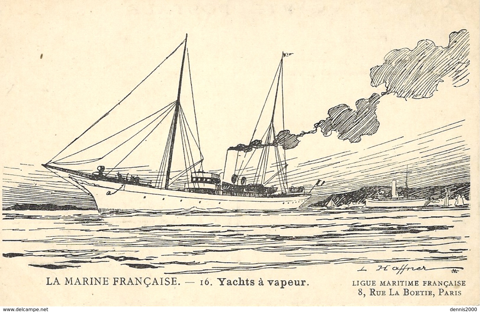 La Marine Française - 16 - Yachts à Vapeur - Illust. HAFFNER - Ed. Ligue Maritime Française, Paris - Haffner