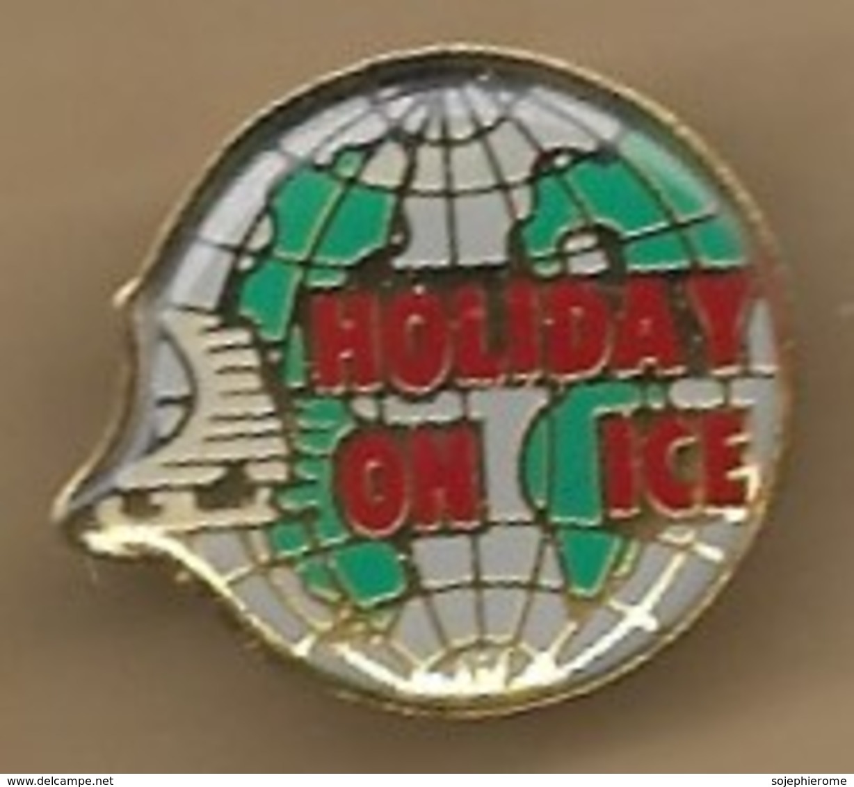 Pin's "HOLIDAY ON ICE" Patin à Glace Terre Sphérique Patinage Artistique - Eiskunstlauf