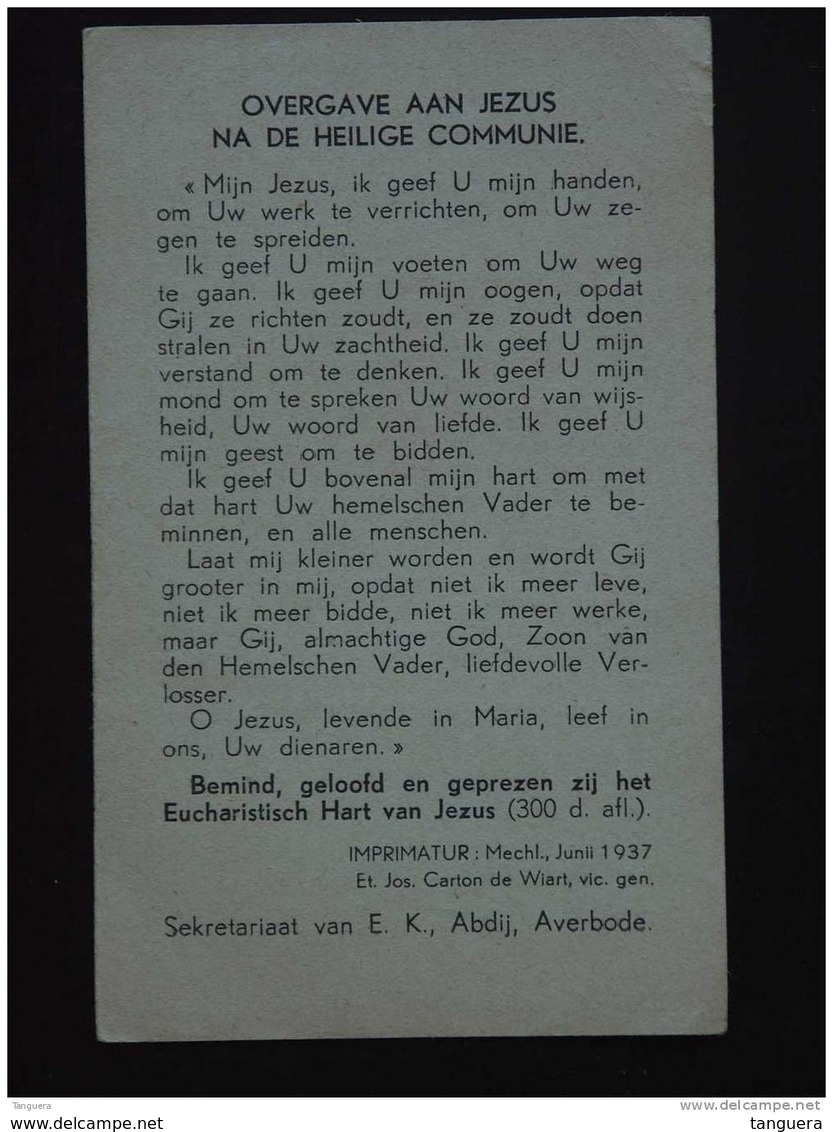 Gebedsprentje Holycard Image Pieuse Gebed Na De Communie Mechelen 1937 Ontwerp Jos Speybrouck - Devotion Images