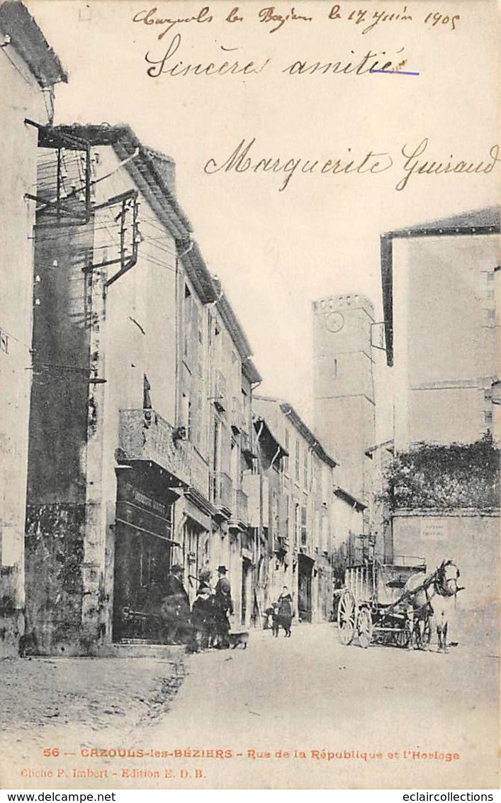 Cazouls Les Béziers            34            Rue De La République        (Voir Scan) - Autres & Non Classés