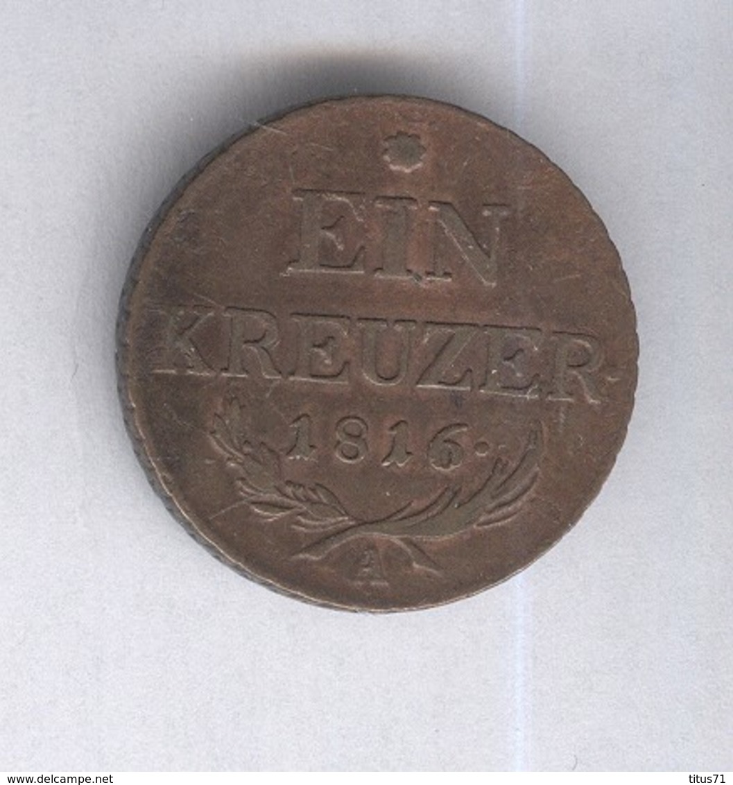 1 Kreuzer Autriche 1816 A - Autriche