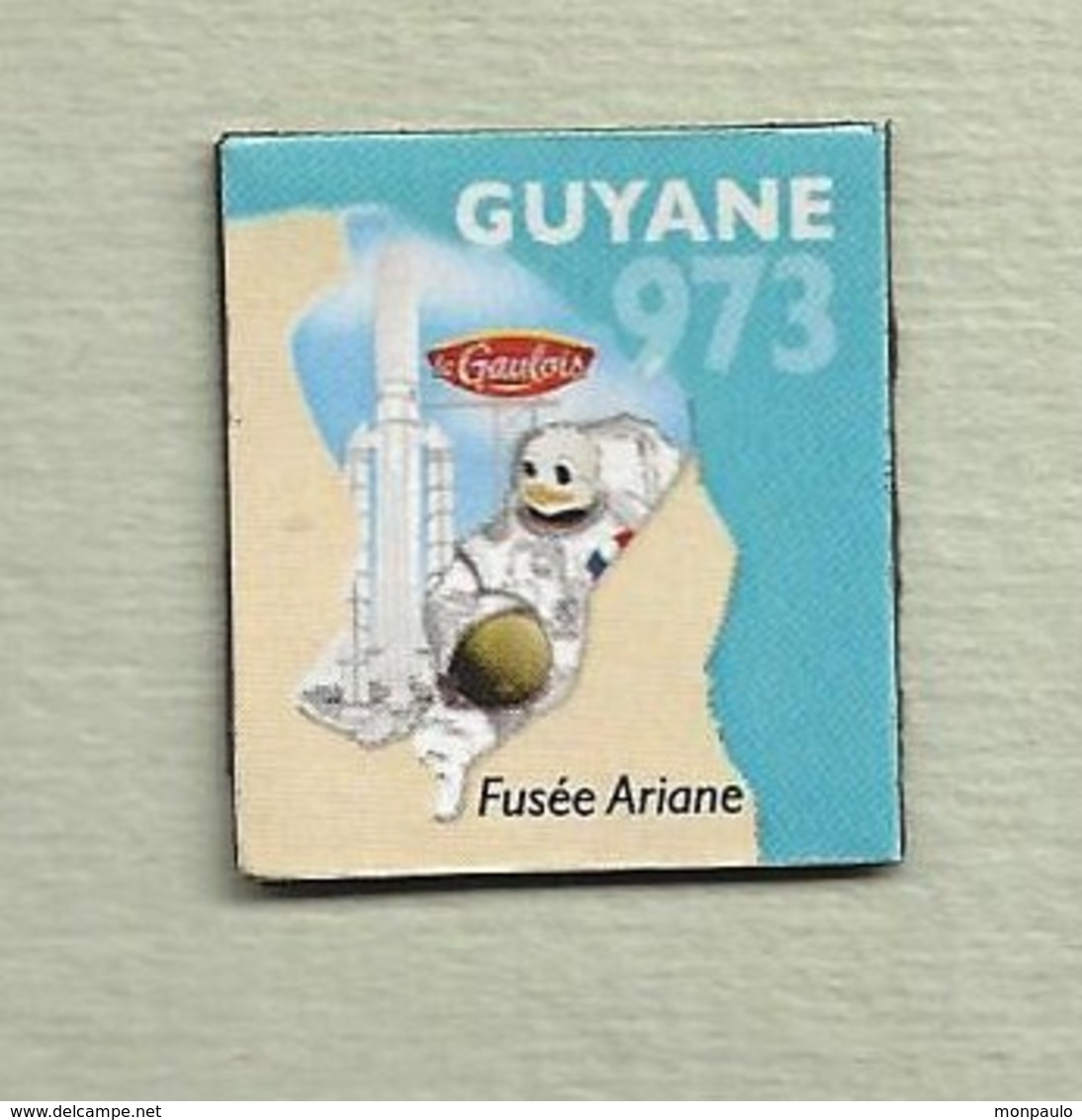 Magnets. Magnets "Le Gaulois" Départements Français. Guyane (973) - Publicitaires