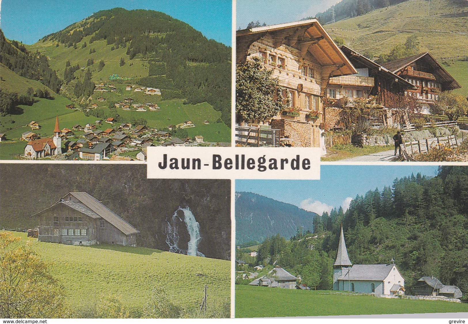 Bellegarde / Jaun .4 Ansichten - Bellegarde