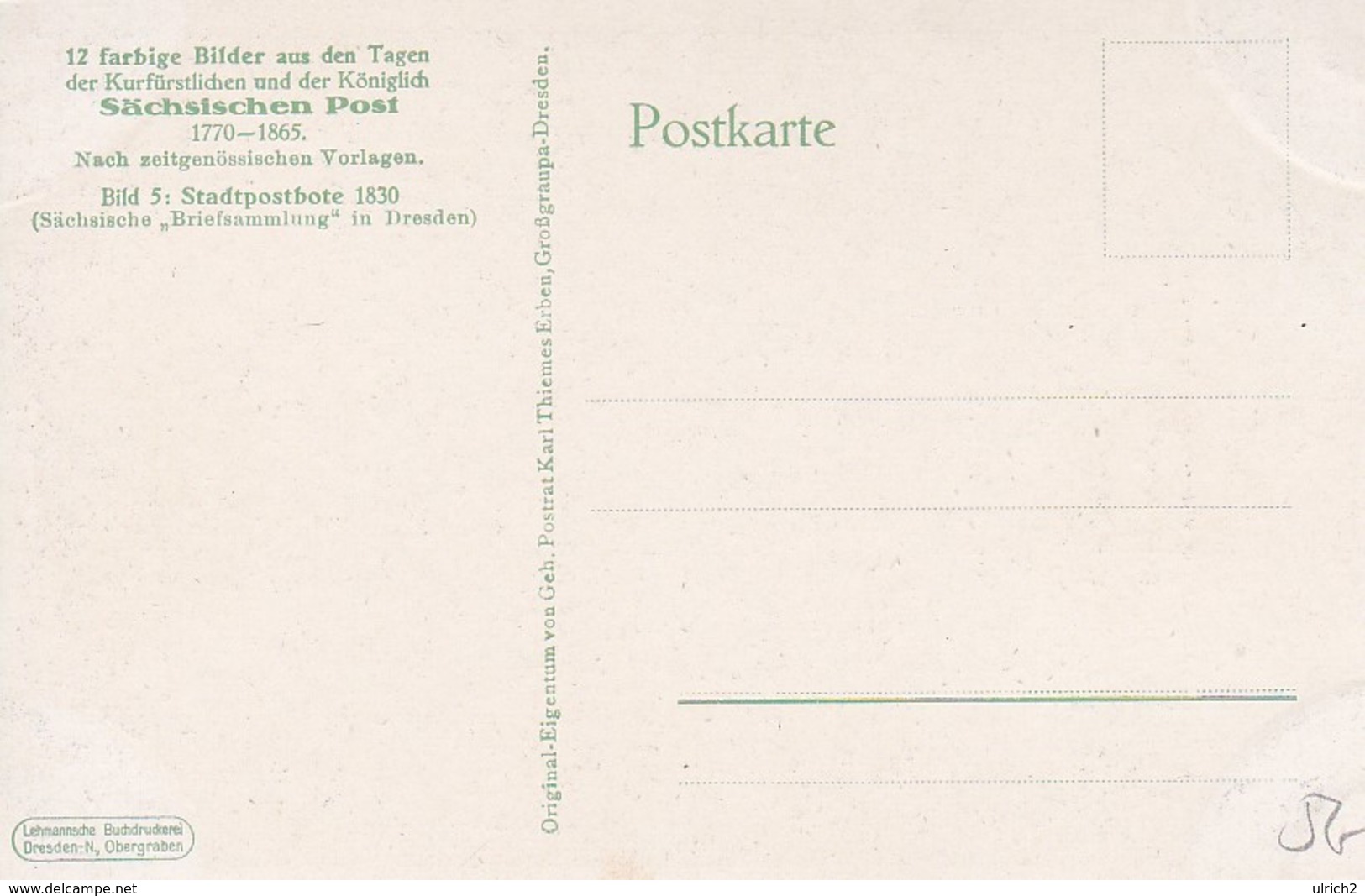 AK Stadtpostbote 1830 - Sächsische Post 1770-1865 - Ca. 1915 (49930) - Poste & Facteurs