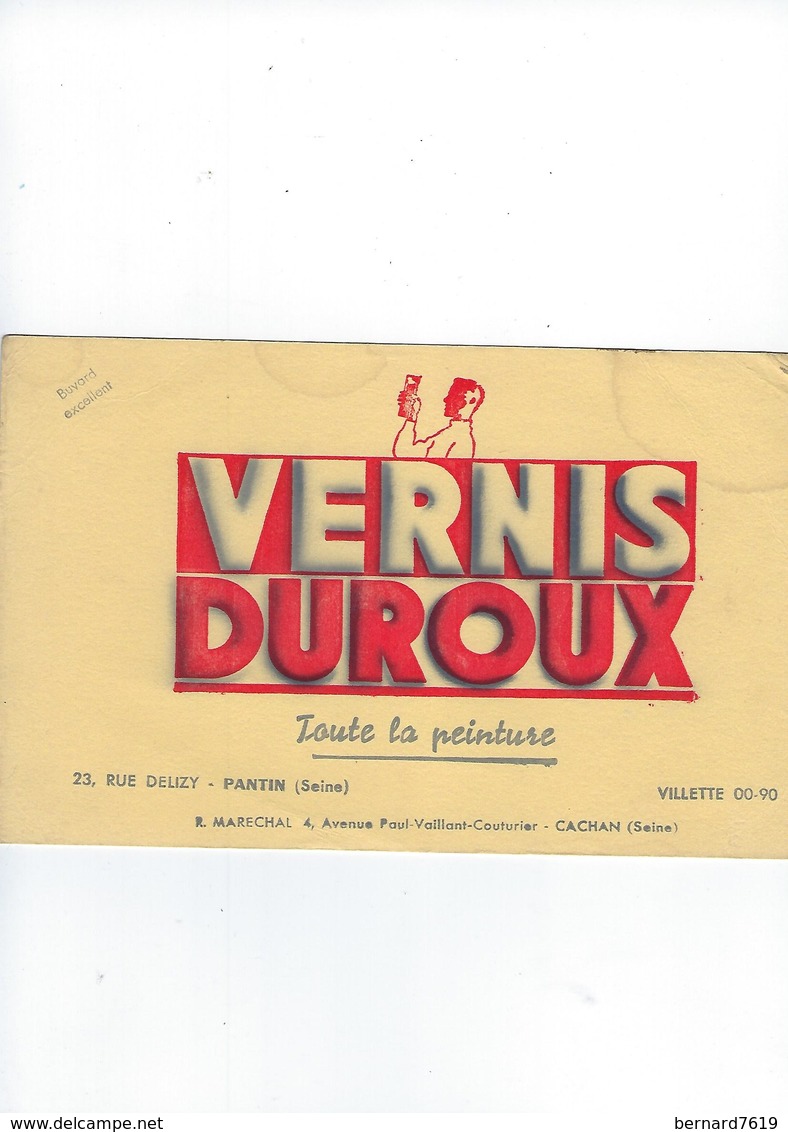 Buvard  Vernis Duroux  Toute La Peinture 93 Pantin   Et Cachan - Vernici