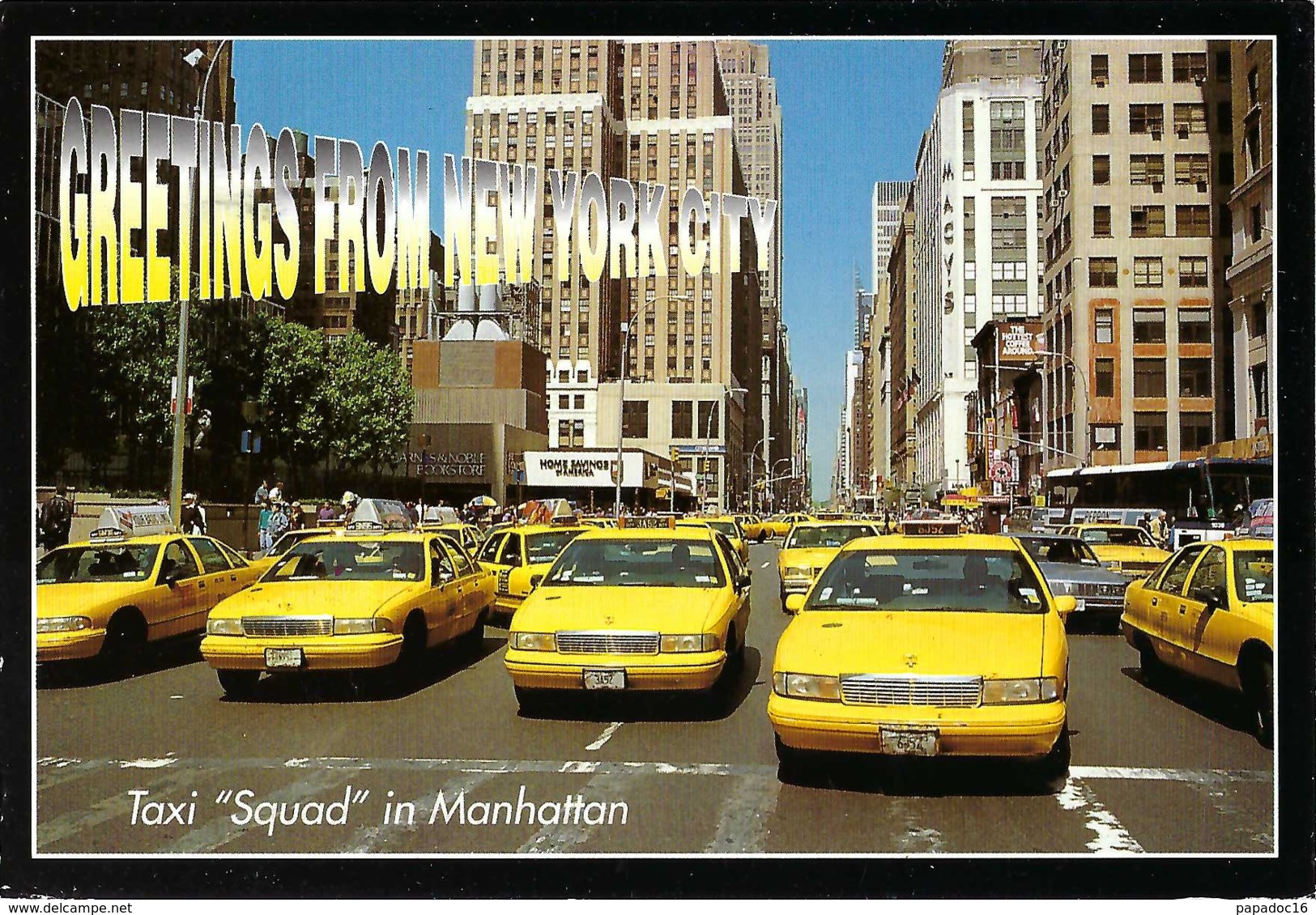 USA - NY - Greetings From New York City - Taxi "Squad In Manhattan" : "Taxi Please... Hey, You... !" -  (circ. 2000) - Trasporti