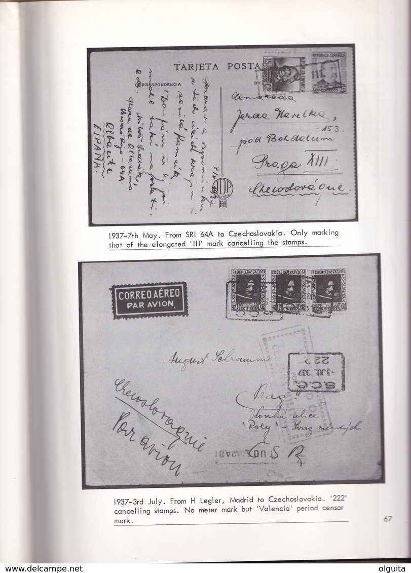 938/30 -- LIVRE Postal History Of The International Brigades - SPAIN 1936/39 , Par R. Shelley, 164 Pages, 1979 - ETAT TB - Philatelie Und Postgeschichte