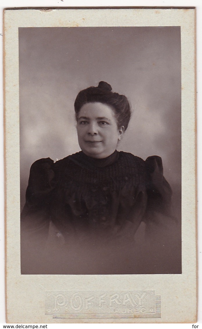 Photographie : Carte De Visite : Femme : Portrait : Photo. P. OFFRAY - Aurec - Voir 2scans - Alte (vor 1900)