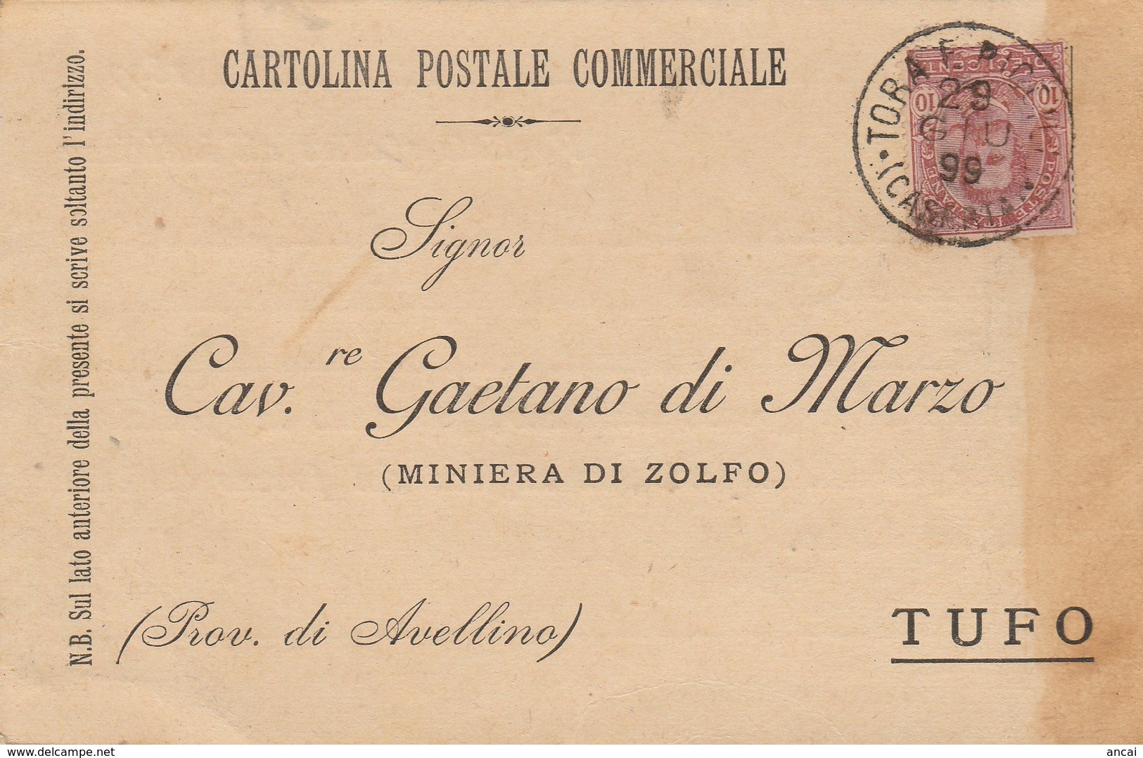 Tora E Piccilli. 1899. Annullo Grande Cerchio TORA E PICCILLI (CASERTA), Su Cartolina Postale - Marcophilia