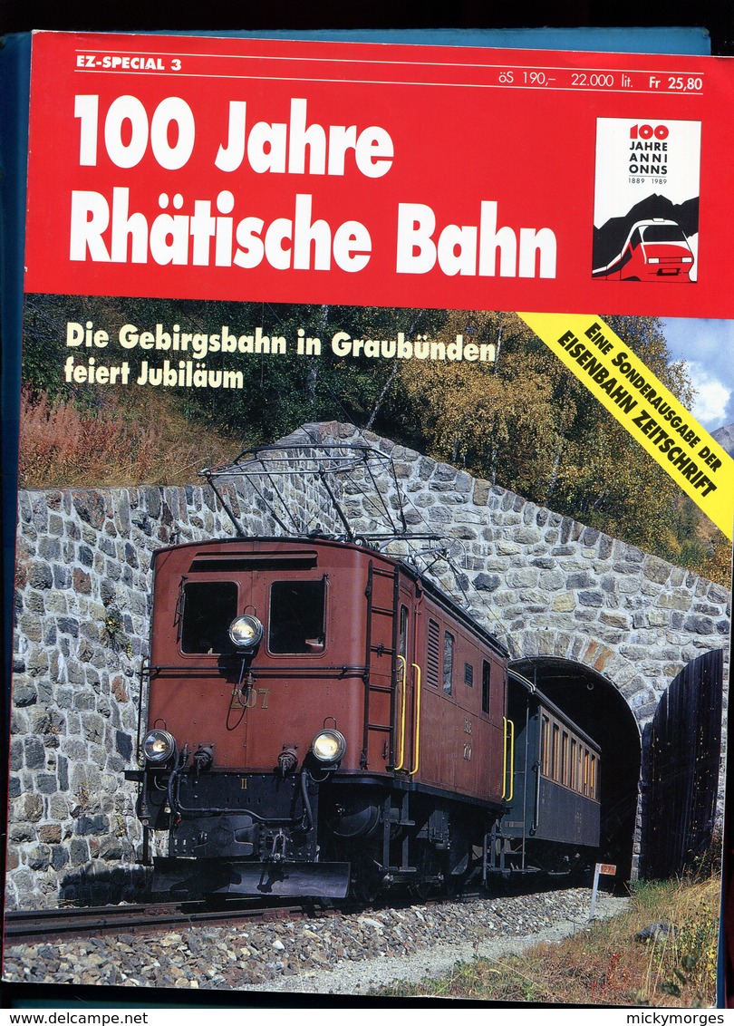 100 Ans Des Chemins De Fer RhB - Automóviles & Transporte