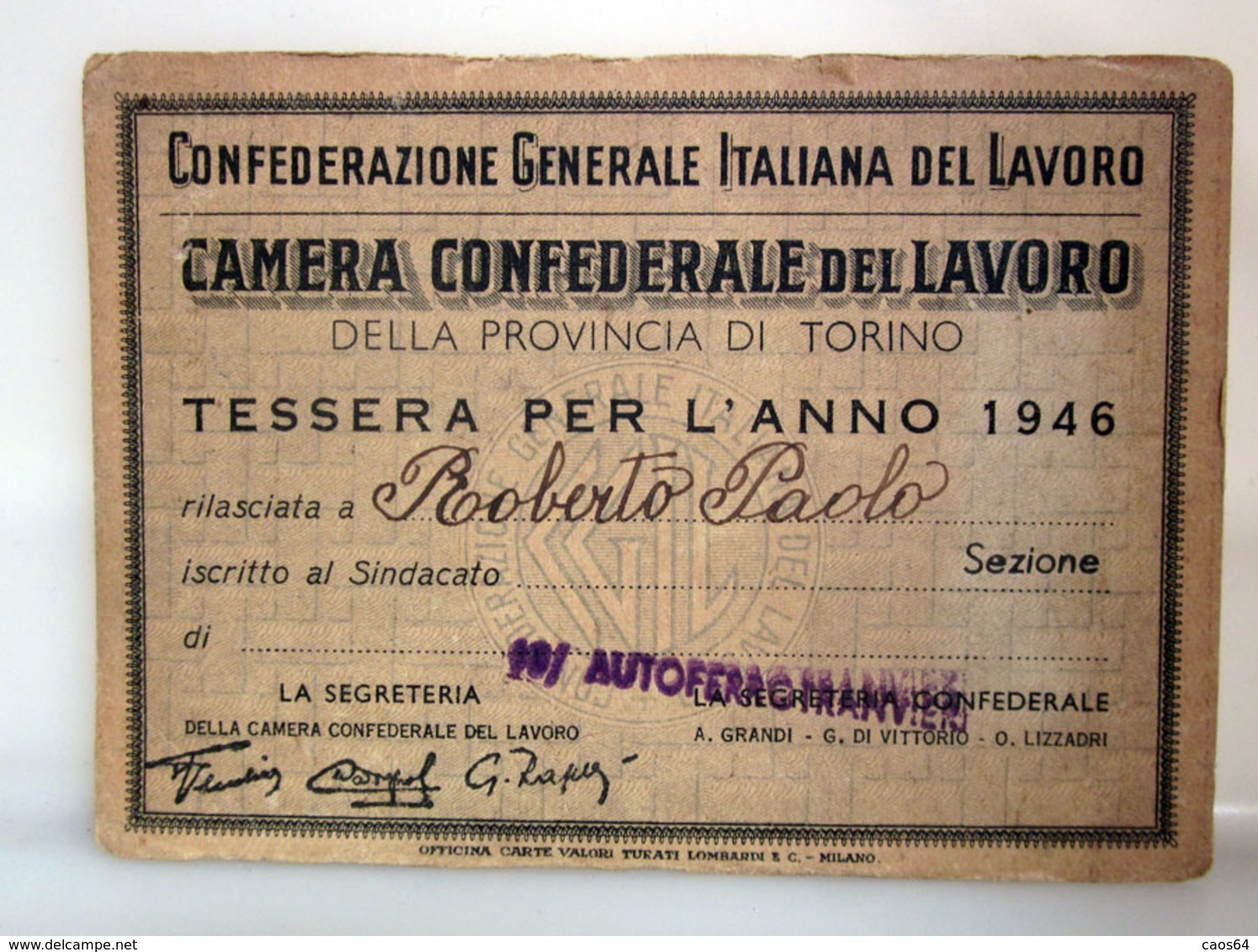 TESSERA CGIL FERROTRANVIERI TORINO 1946 - Tarjetas De Membresía