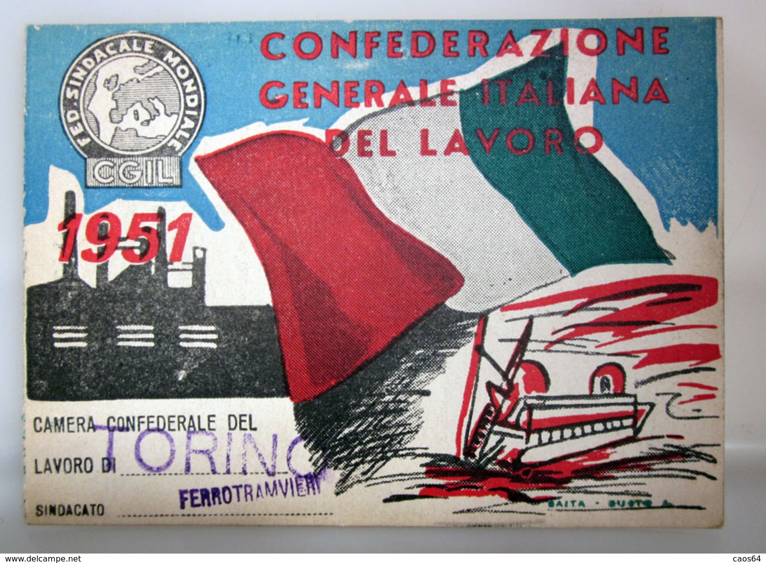 TESSERA CGIL FERROTRANVIERI TORINO 1951 - Mitgliedskarten