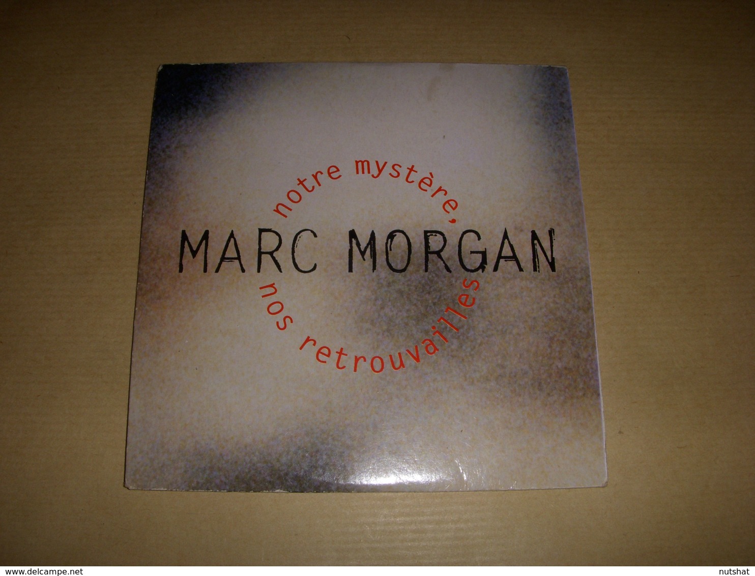 CD MUSIQUE 2 TITRES - Marc MORGAN - Notre MYSTERE Nos RETROUVAILLES - 1993 - Rock