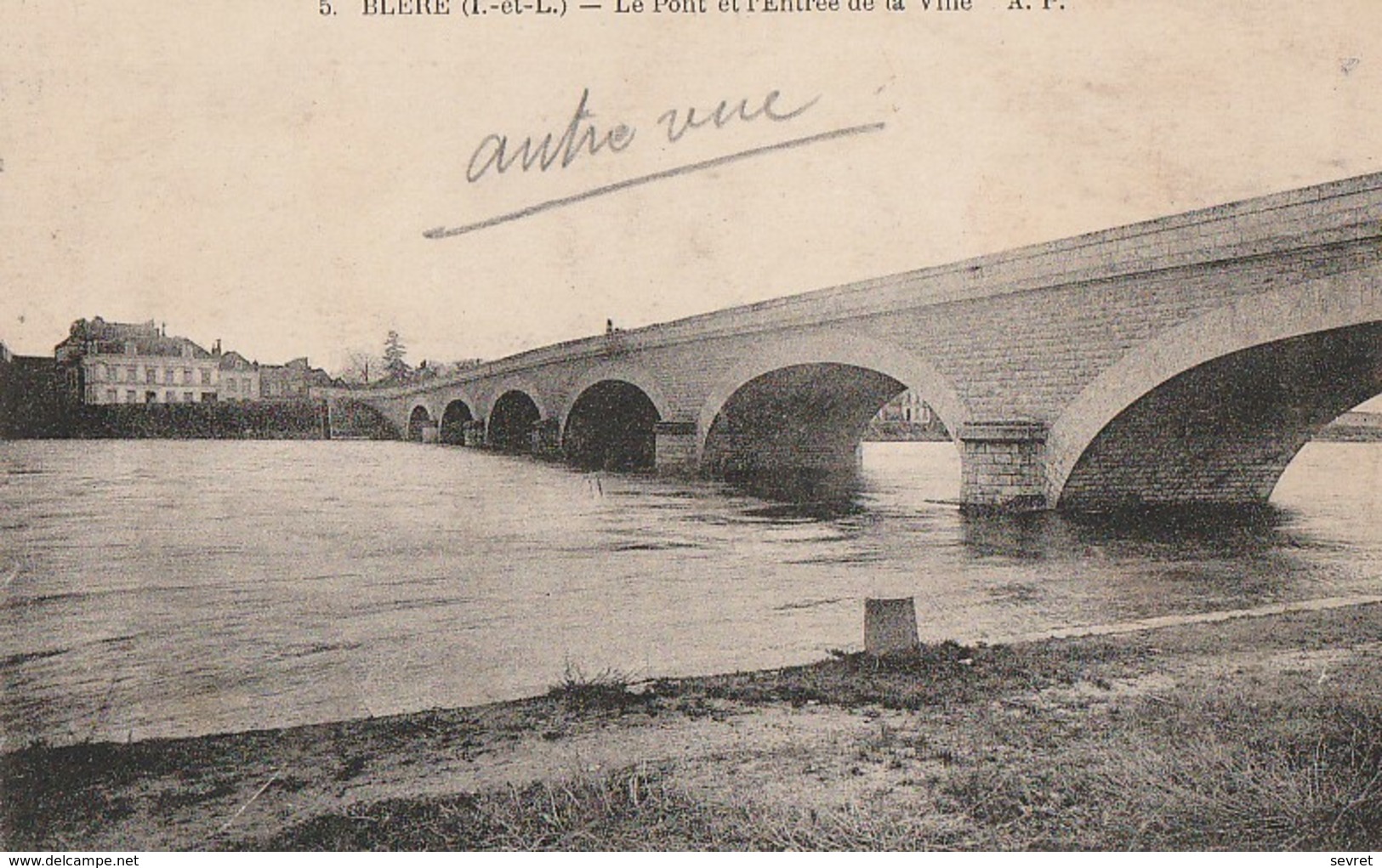 BLERE - Le Pont Et L'Entrée De La Ville. - Bléré