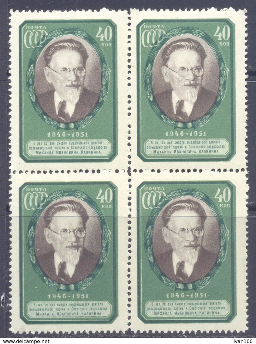 1951. USSR/Russia, 75th Birth Anniv. Of Kalinin, Statesman, Mich.1571, 4 Stamps In Block Of 4v, Unused/mint/** - Nuovi