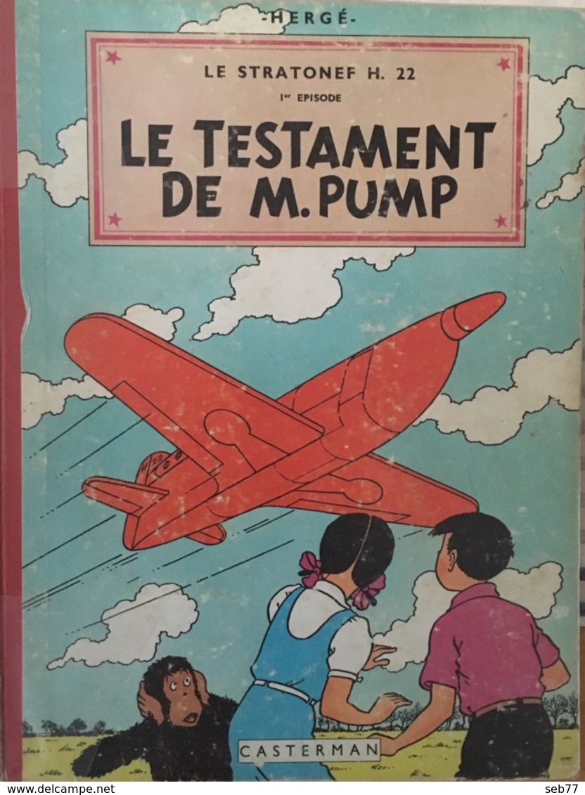 Jo, Zette & Jocko : Le Testament De M. Pump / Hergé - Jo, Zette & Jocko