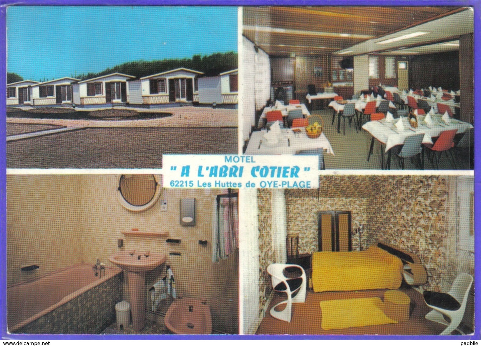 Carte Postale 62. Les Huttes De Oye Plage  Motel  "a L'Abri Cotier"  J. Catteuw  Prop.  Très Beau Plan - Oye Plage