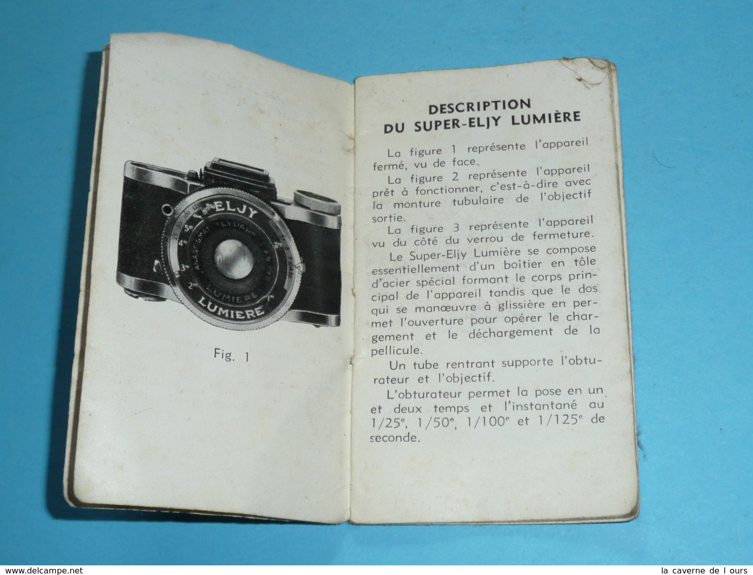 Ancien Guide Notice D'utilisation SUPER ELJY LUMIERE, Le Plus Petit Des Appareills De Petit Format, Photo Photographie - Altri & Non Classificati