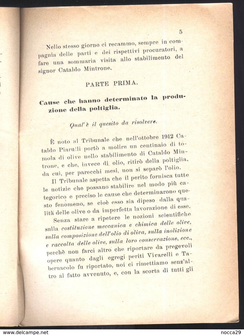 RELAZIONE DI PERIZIA PER  CAUSA INTENTATA DA IMPRENDITORE AGRICOLO A PROPRIETARIO DI FRANTOIO OLEARIO - 1916 - CORATO - Other & Unclassified