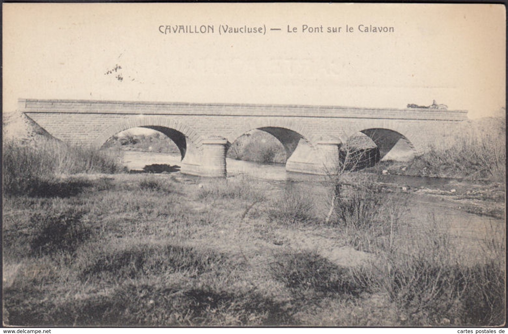 CPA Cavaillon Le Pont Sur Le Calavon Circulé 1932 - Cavaillon