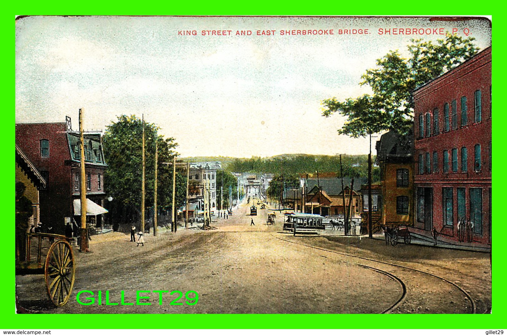 SHERBROOKE, QUÉBEC - KING STREET AND EAST SHERBROOKE BRIDGE - ANIMATED - TRAVEL IN 1907 - MONTREAL IMPORT CO - - Sherbrooke