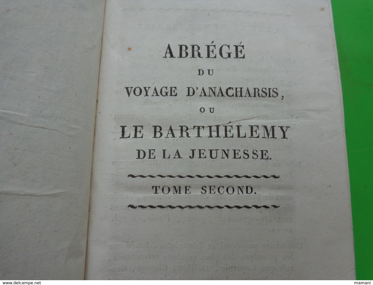 Livre Lycee Angouleme -abrege Du Voyage D'anacharsis Ou Le Barthelemy De La Jeunesse -1821-voir Planche-tome 2 - Sonstige & Ohne Zuordnung