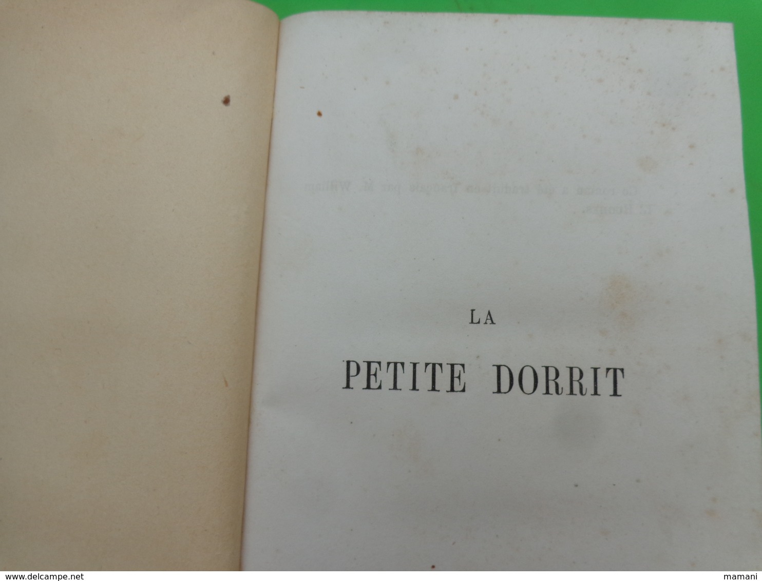 lot de 2 livres -la petite dorit - tome 1 et 2 ch. dickens -1858-