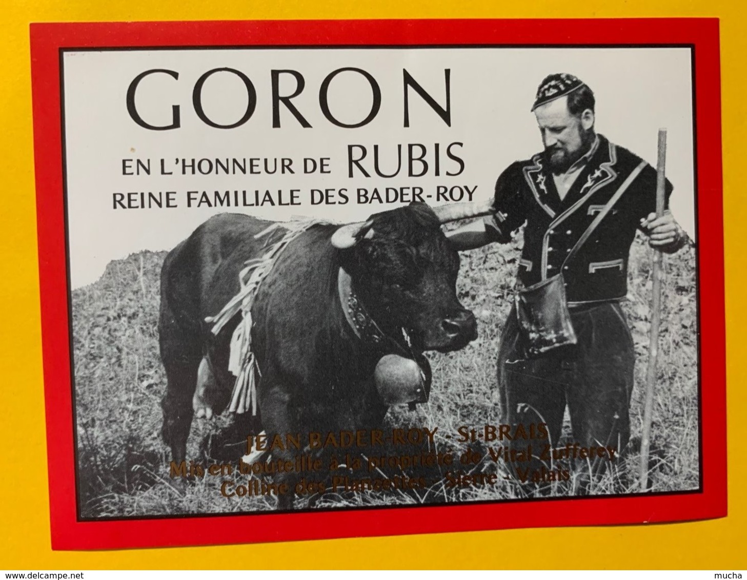 14091 - Goron En L'honneur De RUBIS Reine Familiale Des Bader-Roy St-Brais - Vaches