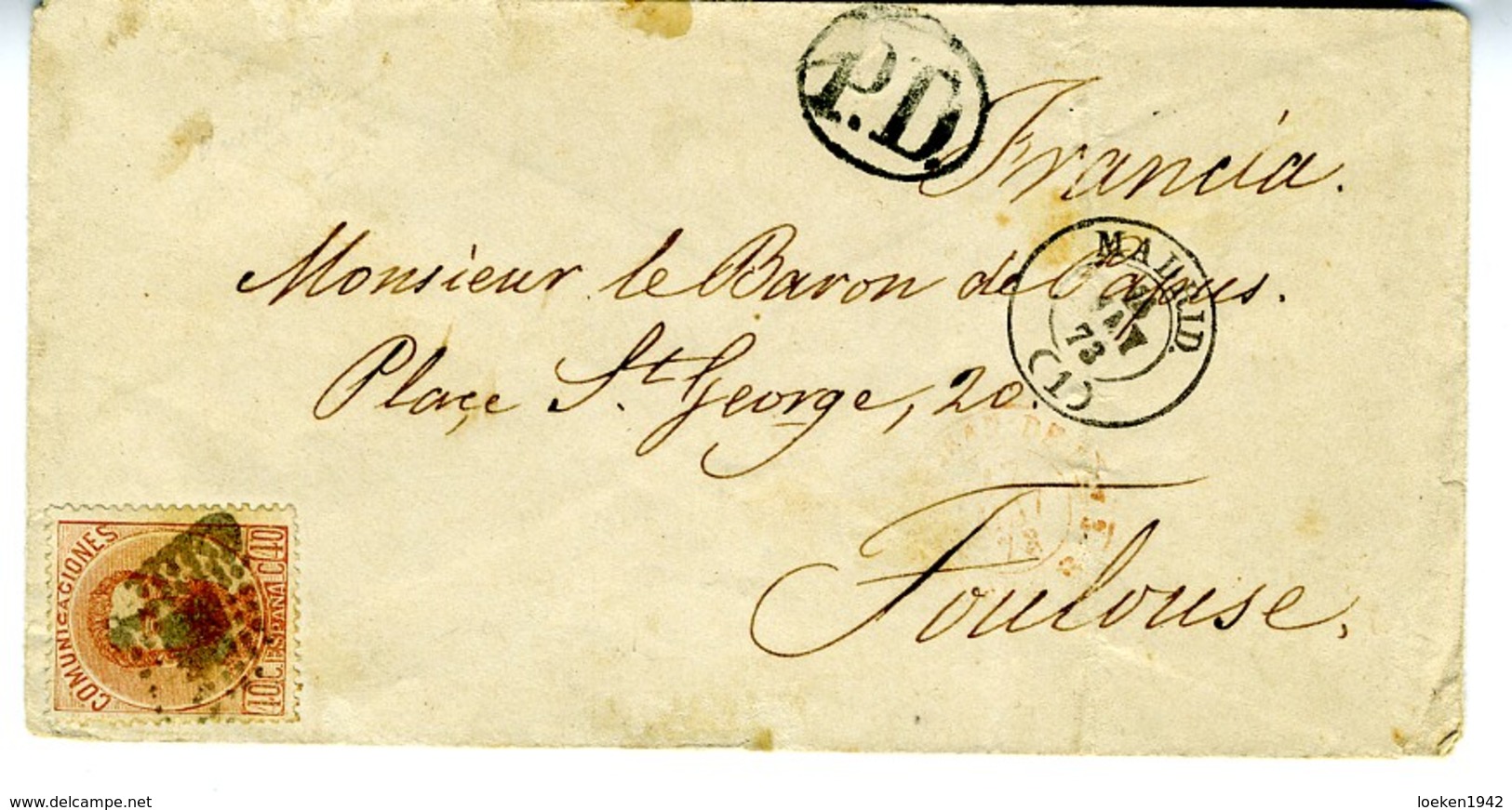 Espagne 1873 Lettre De MADRID à TOULOUSE  JURA  40C Amédée Unif N° 125   LC72 I - Briefe U. Dokumente