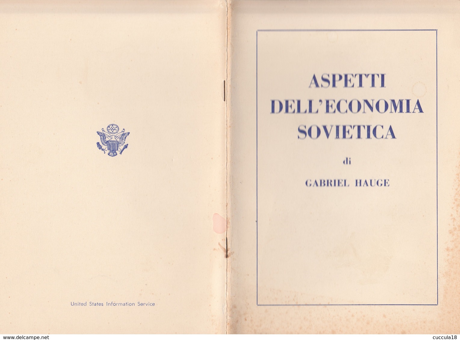 ASPETTI DELL'ECONOMIA SOVIETICA+SULLA VIA DELLA PACE IL TRATTATO PER L INTERDIZIONE DELLE PROVE NUCLEARI - Sociedad, Política, Economía