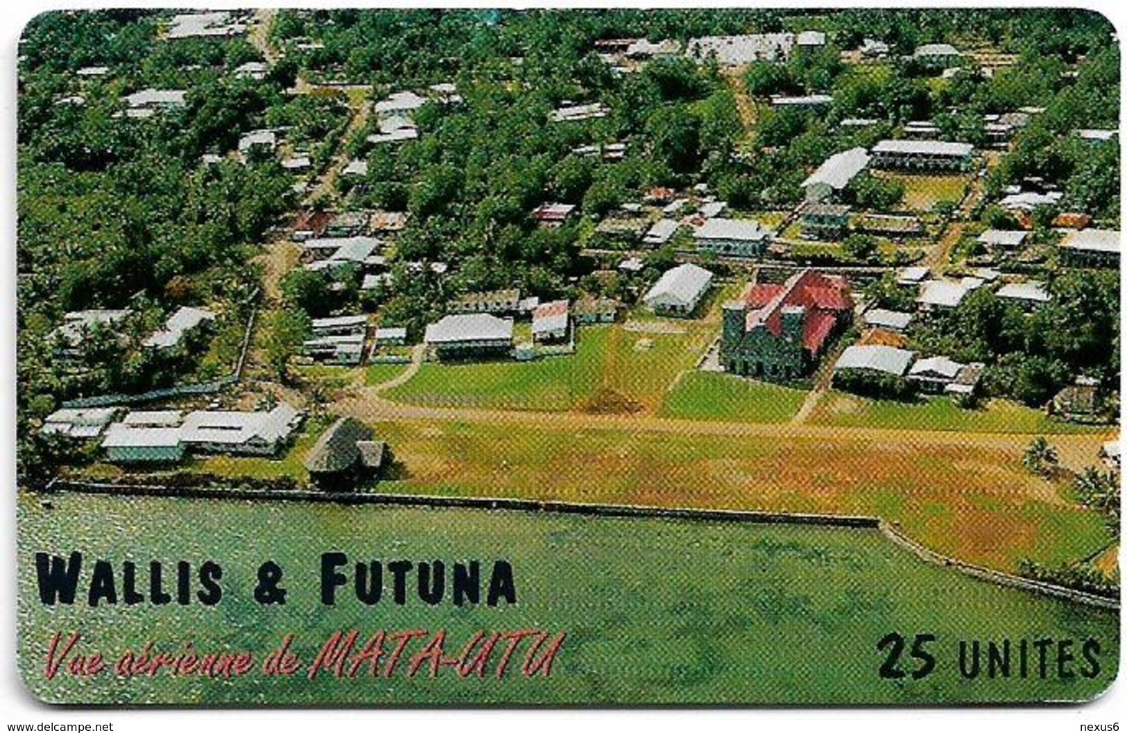 Wallis And Futuna - WF11 - Vue Aérienne De Mata-Utu (Without CN.), 04.1997, 25Units, 2.400ex, Used - Wallis E Futuna