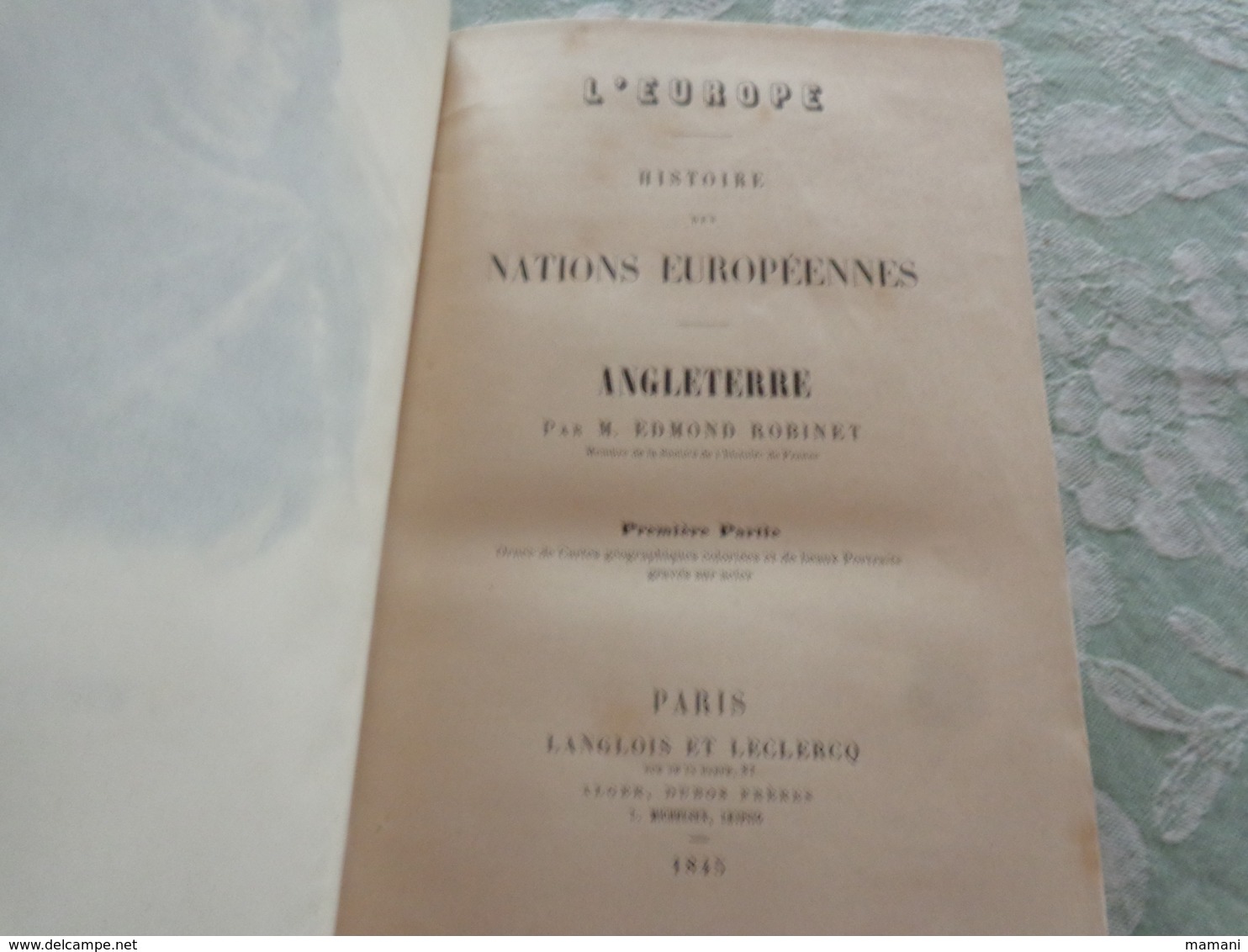 L'europe Histoire Des Nations Europeennes -angleterre- Edmond Robinet -1ere 2eme Partie Guillaume-charles 1er Etc... - 1801-1900