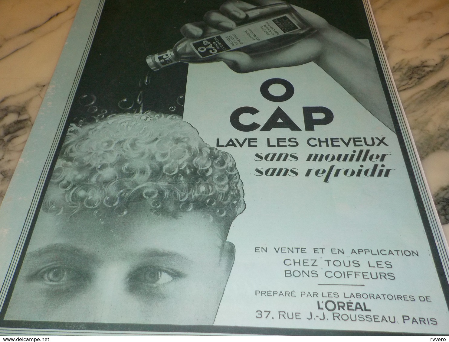 ANCIENNE PUBLICITE LAVEZ VOS CHEVEUX AVEC O CAP SANS MOUILLER  DE OREAL 1928 - Other & Unclassified