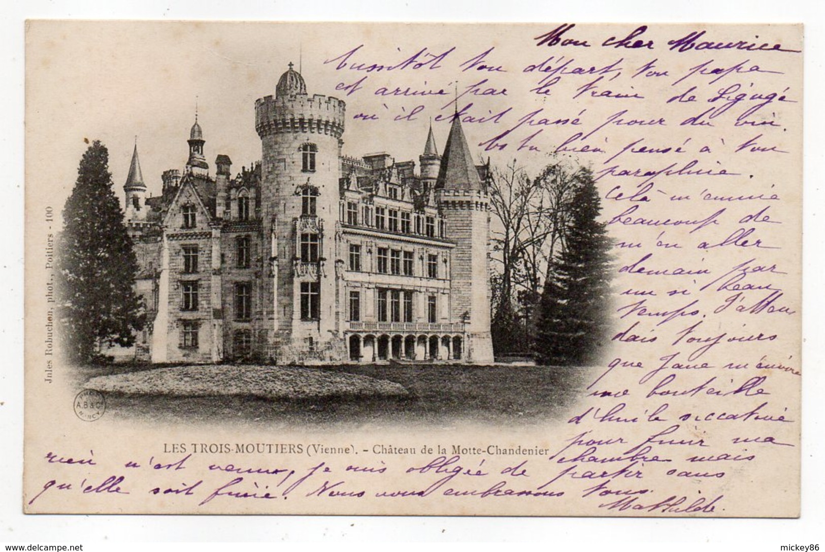 LES TROIS MOUTIERS --1902--Chateau De La Motte-Chandenier ....................à Saisir - Les Trois Moutiers