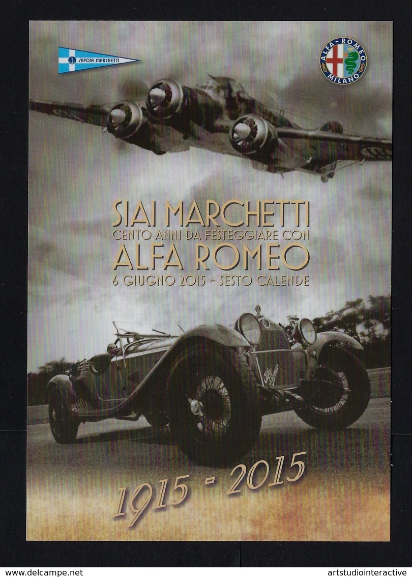 2015 ITALIA "CENTENARIO SIAI MARCHETTI CON ALFA ROMEO" CARTOLINA ANNULLO 06.06.2015 (CALENDE) - Unclassified