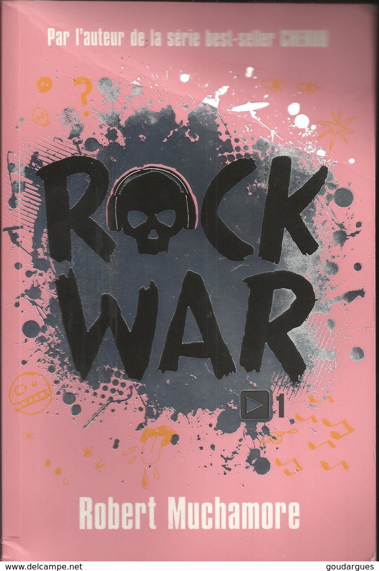 Rock War 1 De Robert Muchamore, Auteur De La Série Best-seller Cherub - Casterman