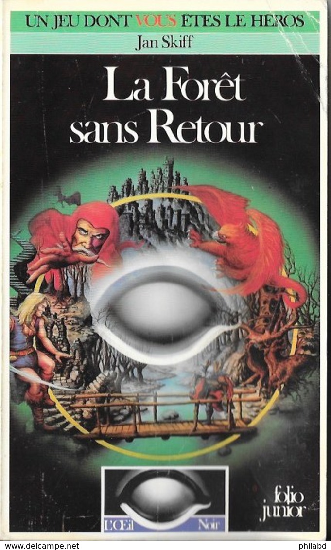 L'Oeil Noir 2 - La Forêt Sans Retour - Folio Junior - 1986 BE - Autres & Non Classés