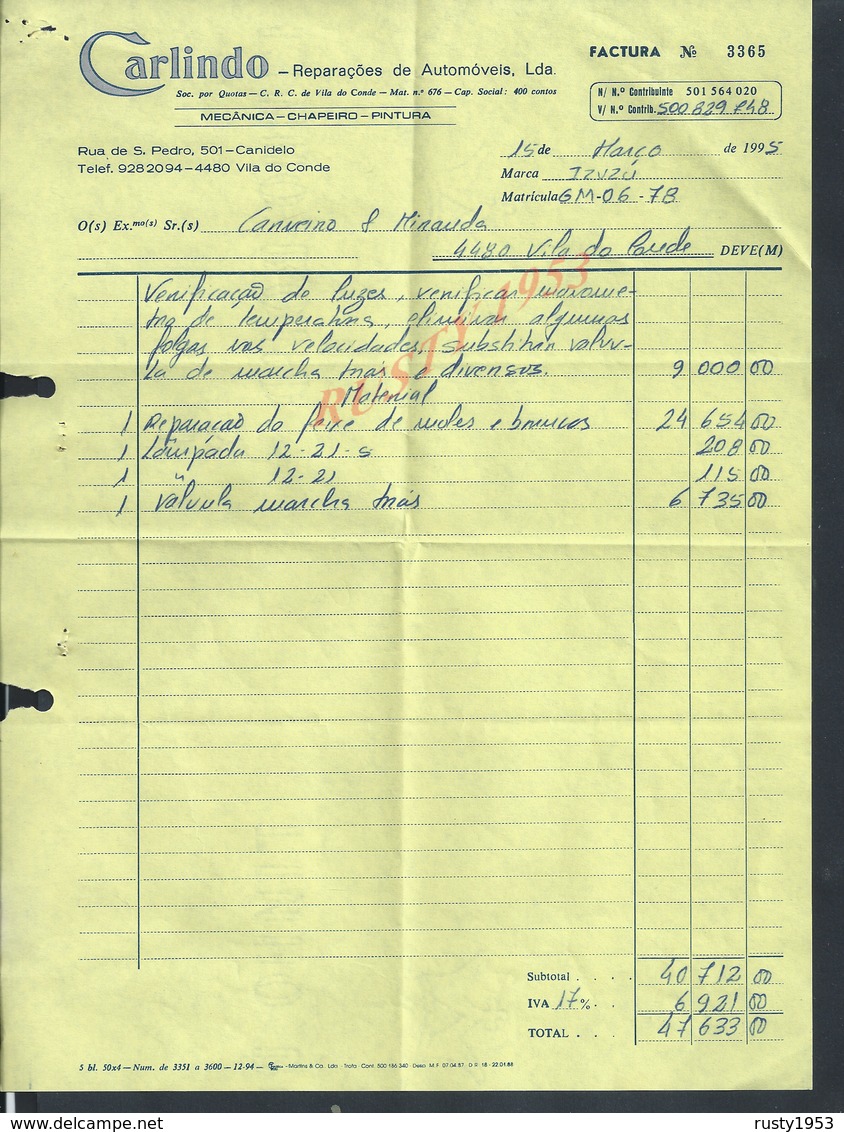 PORTUGAL FACTURE DE 1995 CARLINDO REPARAÇOES DE AUTOMOVEIS À CANIDELO X VILA DO CONDE : - Portogallo