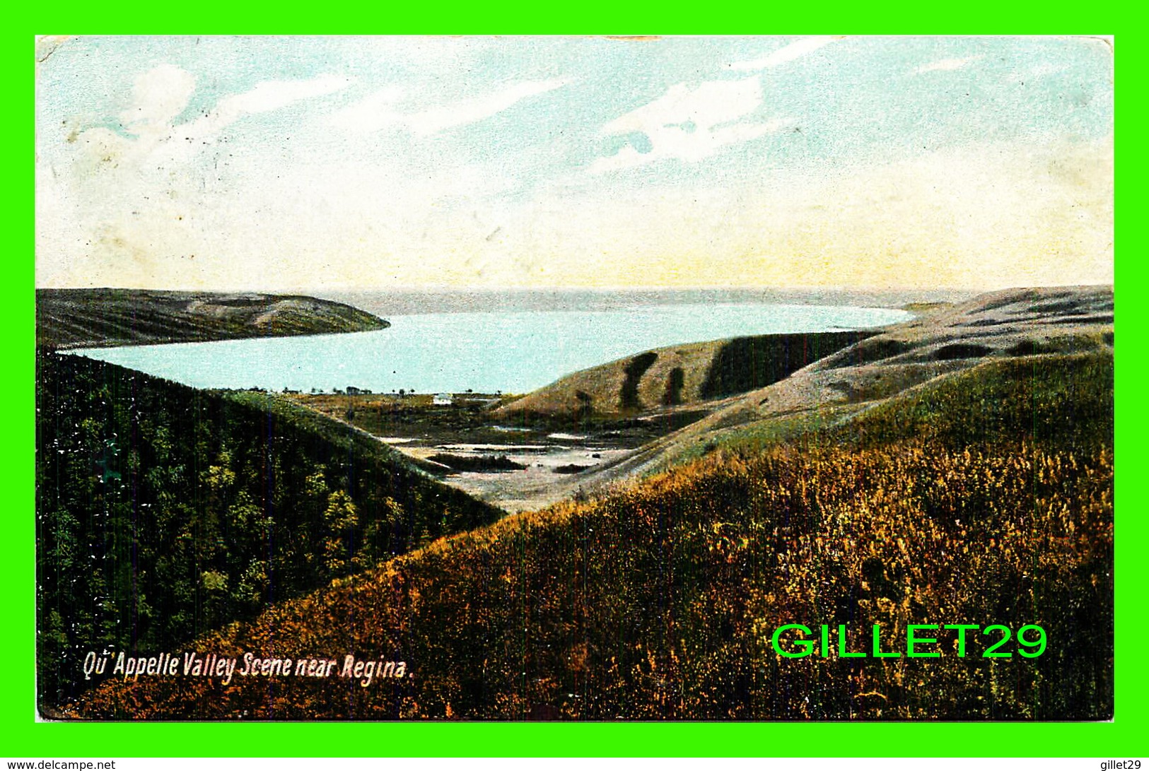 REGINA, SASKATCHEWAN - QU'APPELLE VALLEY SCENE - TRAVEL IN 1911 - W. O. MAC FARLANE PUB, - - Regina