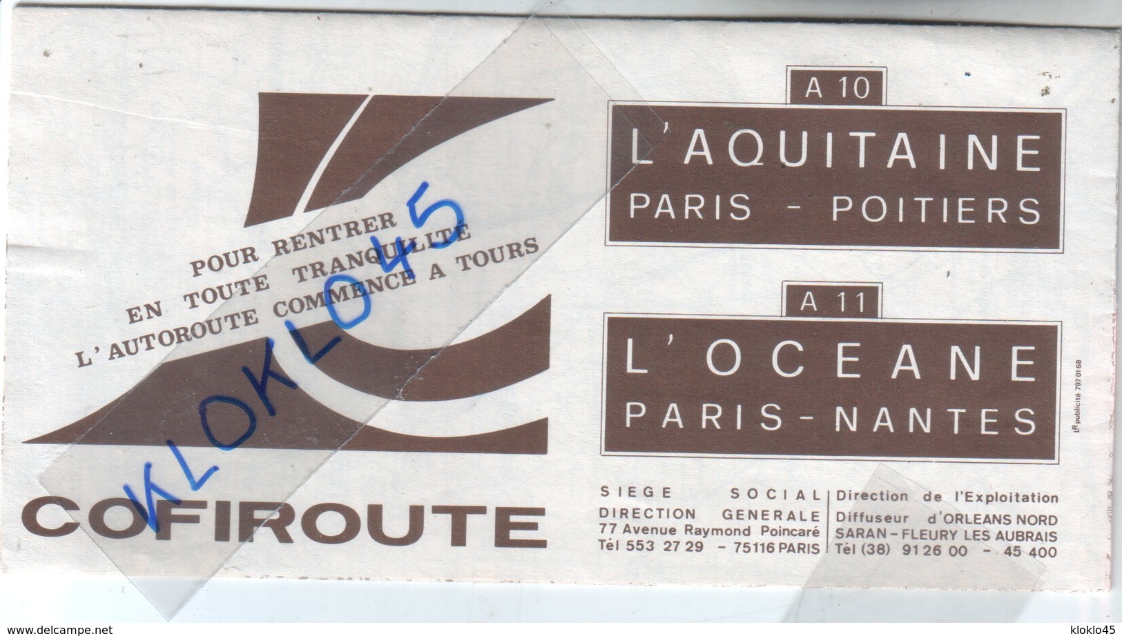 COFIROUTE - L'AQUITAINE A10 PARIS POITIERS - A11 L'OCEANE PARIS NANTES - Au Dos Principaux Accès Côté PARIS  ~1960 - Geographical Maps