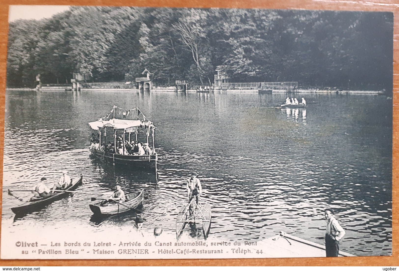 Olivet .Arrivée Du Canot Automobile  Service Du Pont Au Pavillon Bleu. Animée TBE.E6 - Autres & Non Classés