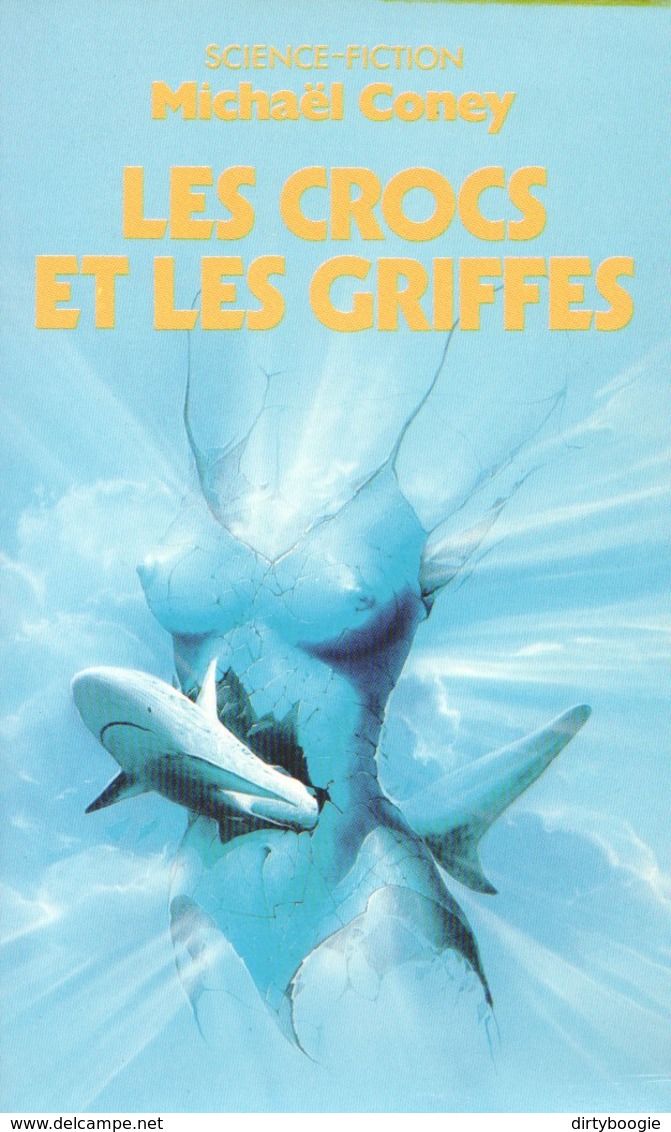 Michaël CONEY - Les Crocs Et Les Griffes - PRESSES POCKET SCIENCE-FICTION - Presses Pocket