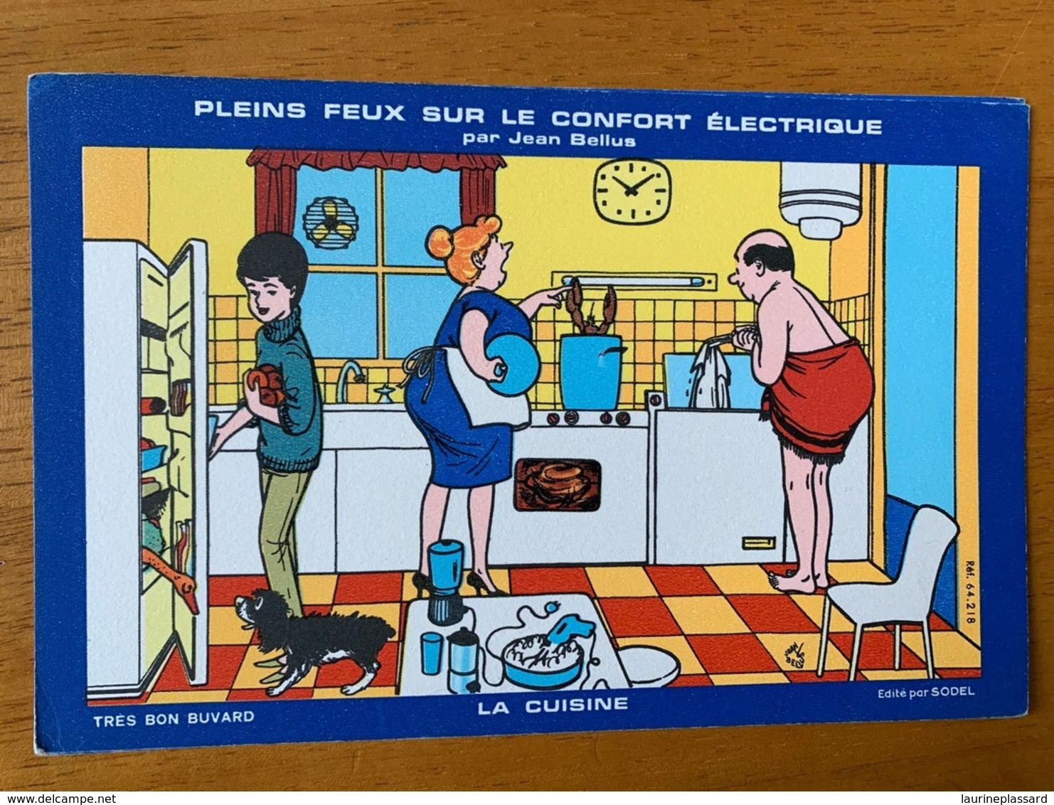 2 BUVARDS LA CUISINE PAR JEAN BELLUS - Electricity & Gas