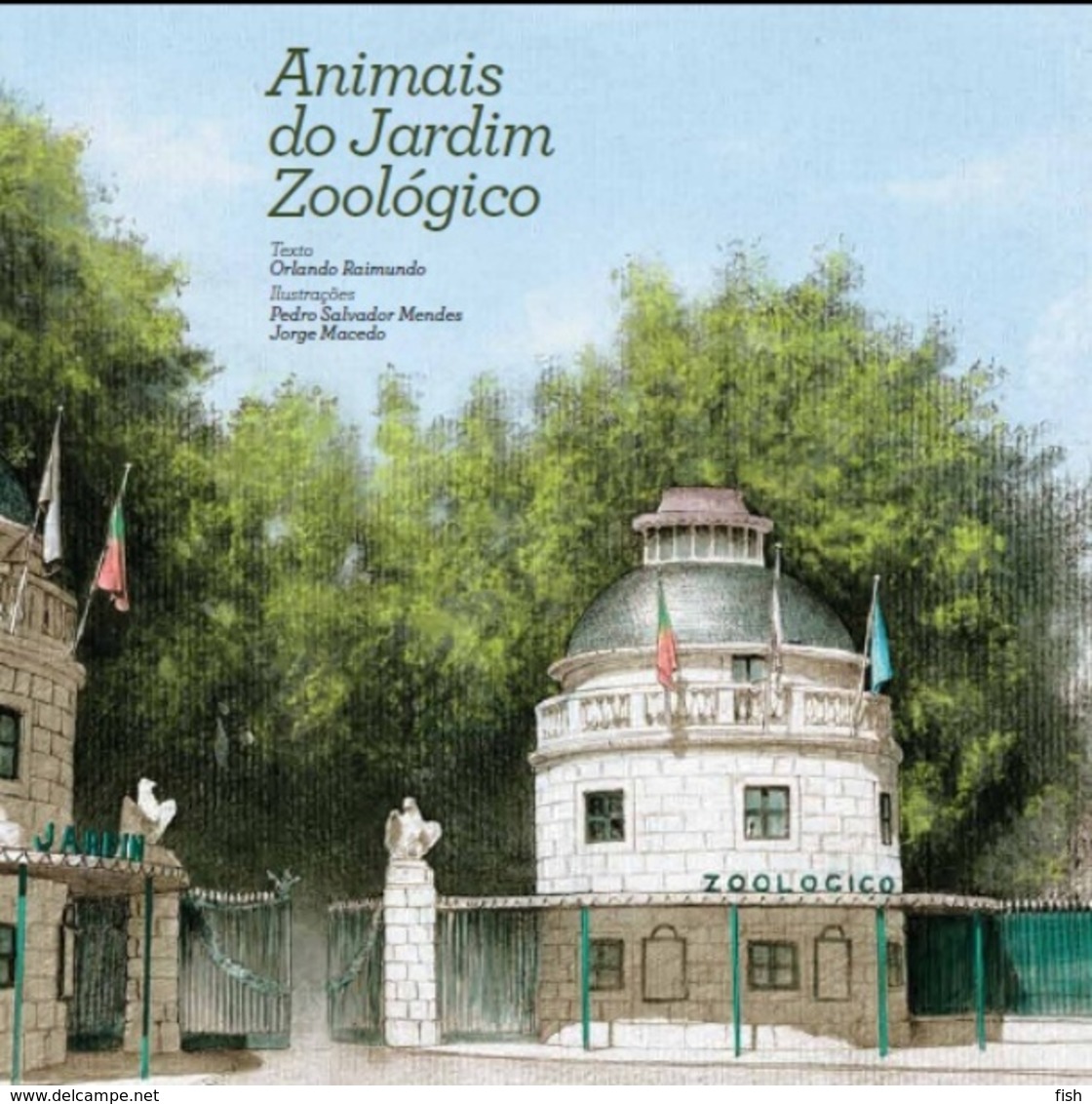 Portugal ** & CTT, Thematic Book With Stamps, Zoo Animals 2013 (20195) - Book Of The Year